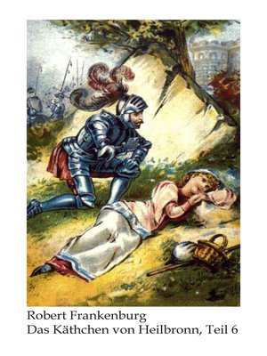 cover image of Käthchen von Heilbronn / Das Käthchen von Heilbronn